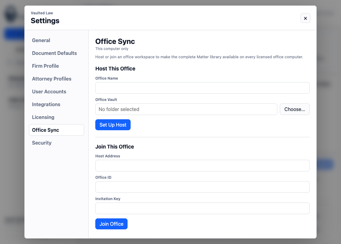 Vaulted Law Office Sync settings for hosting or joining a firm workspace