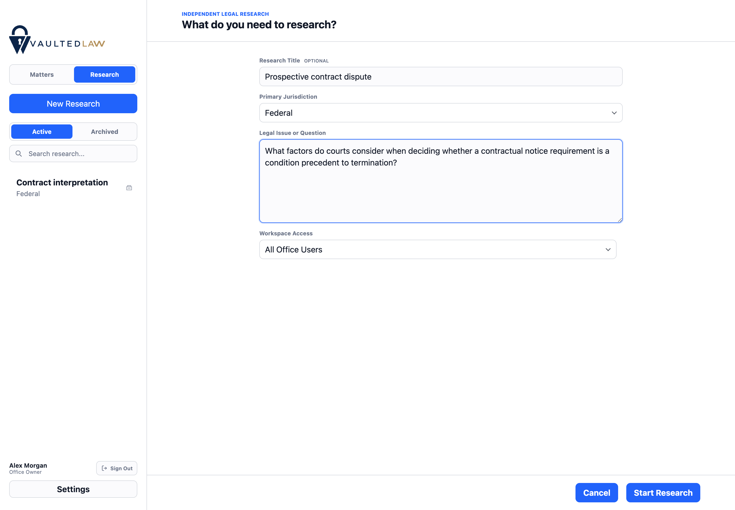 Start independent legal research with a question and jurisdiction, alongside saved research in the sidebar